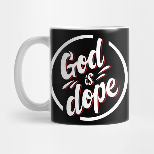 GOD IS DOP , Christian Jesus Faith Believer by shirts.for.passions